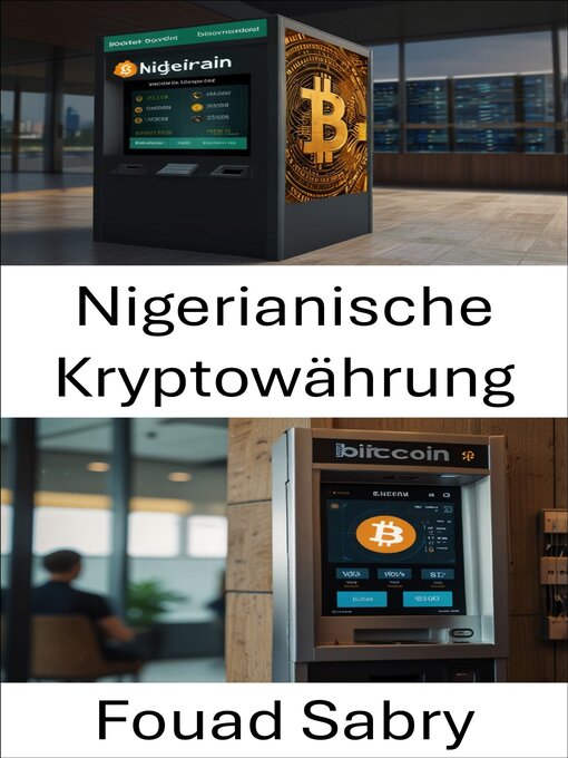 Title details for Nigerianische Kryptowährung by Fouad Sabry - Available